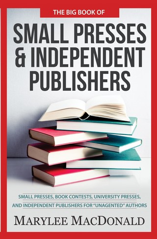 The Big Book of Small Presses and Independent Publishers